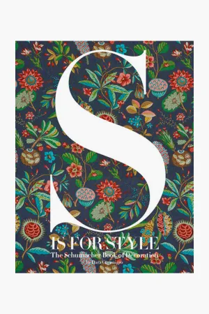 S is for Style