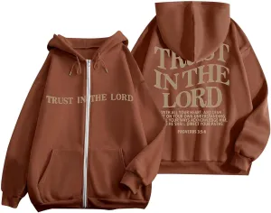 Women's Trust In The Lord Full Zip Up Christian Hoodies Comfort Fleece Lined Aesthetic with Hood Jackets 2024 Jesus
